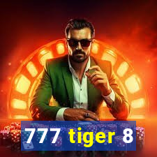 777 tiger 8